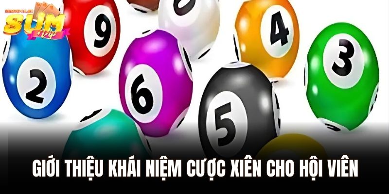 Cược xiên - Hướng Dẫn Từ A-Z Cho Người Mới Tại Sumvip 1 Giới thiệu khái niệm cược xiên cho hội viên