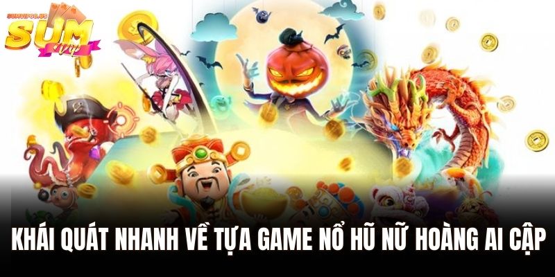 Nữ Hoàng Ai Cập – Truy Tìm Kho Báu Rinh Ngay Thưởng Lớn 1 Khái quát nhanh về tựa game nổ hũ nữ hoàng ai cập